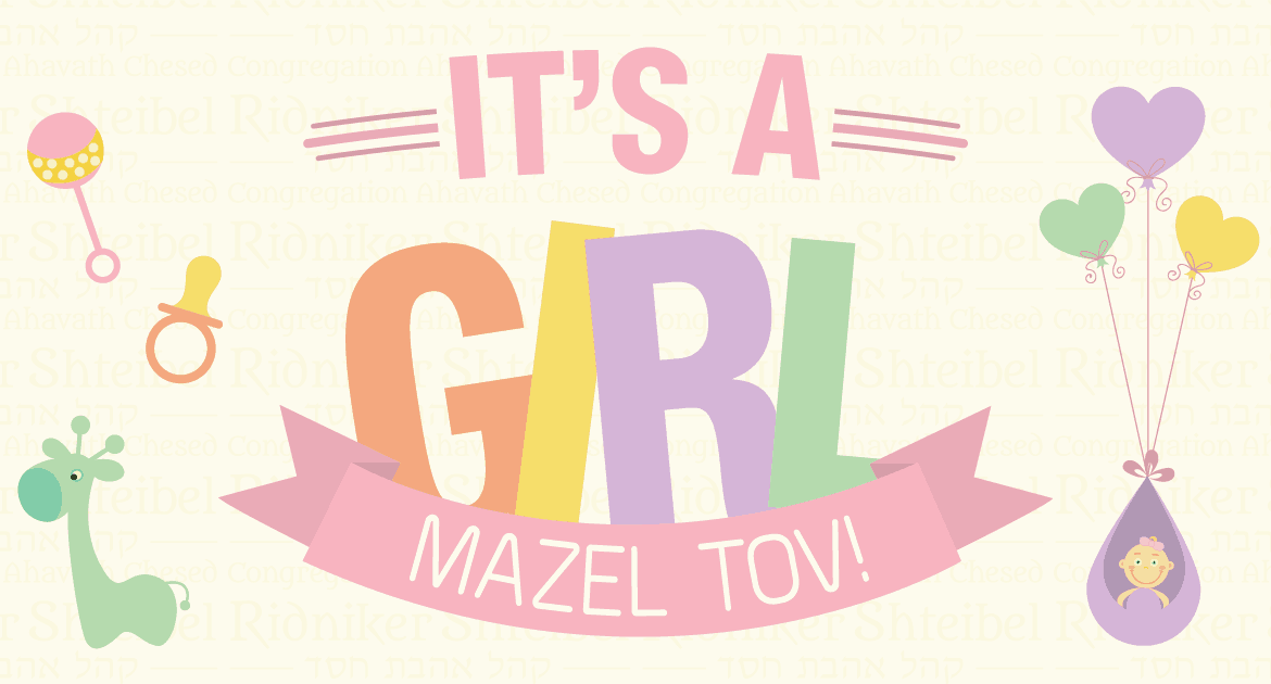 Mazal Tov..it’s a girl